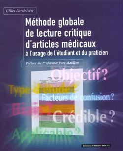 Methode globale de lecture critique d'articles medicaux