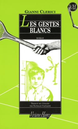 Les gestes blancs