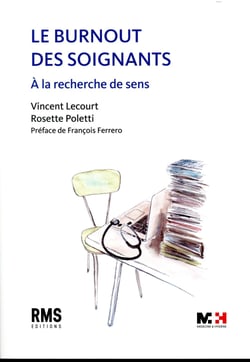 Le burnout des soignants - à la recherche de sens