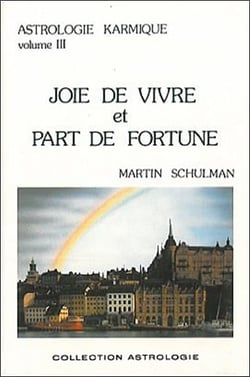 Joie de vivre et part de fortune t.3
