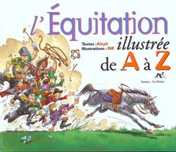 L'equitation illustree de a a z