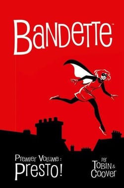 Bandette Tome 1 : presto !