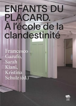 Enfants du placard : À l'école de la clandestinité