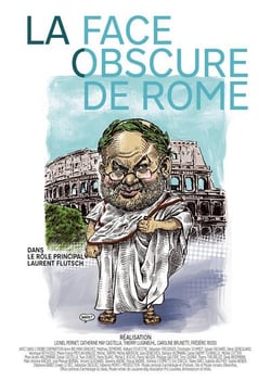 La face obscure de rome