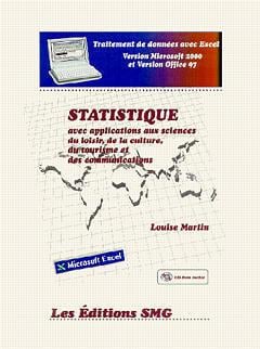 Statistique avec applications aux sciences du loisir de la culture du tourisme et des communications