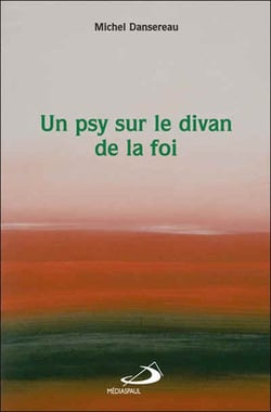 Un psy sur le divan de la foi