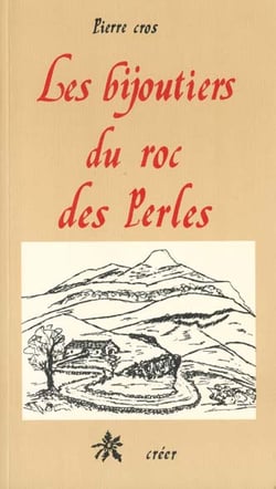 Les bijoutiers du roc des perles