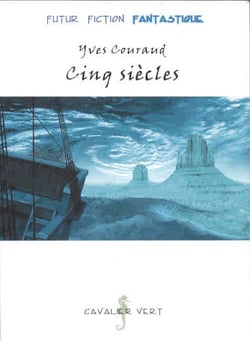 Cinq siècles