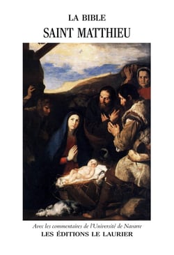 La Bible : Saint Matthieu