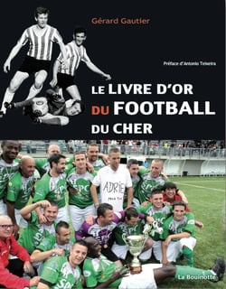 Le livre d'or du football du Cher
