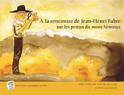A la rencontre de jean henri fabre sur les pentes du mont ventoux