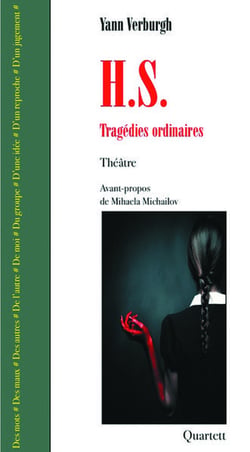H.S. tragédies ordinaires