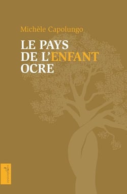 Le pays de l'enfant ocre