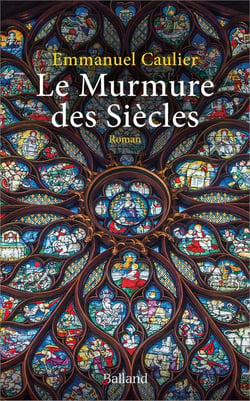 Le Murmure des Siècles