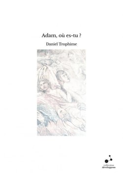 Adam, où es-tu ?