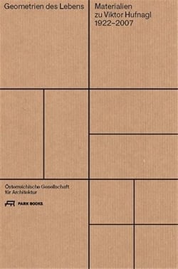 Geometrien des lebens : materialien zu viktor hufnagl