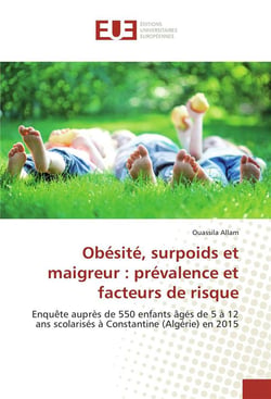 Obesite, surpoids et maigreur : prevalence et facteurs de risque