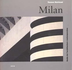 Guide d'architecture contemporaine de milan