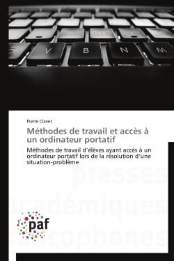 Méthodes de travail et accès à un ordinateur portatif