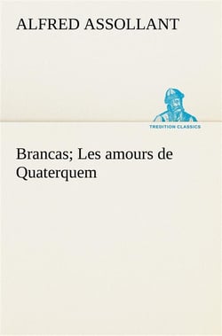 Brancas- les amours de quaterquem