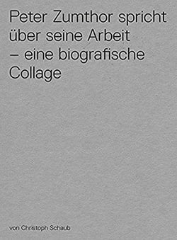 Peter zumthor spricht uber seine arbeit dvd