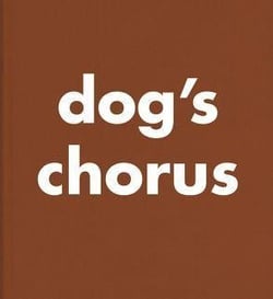 Dog's chorus