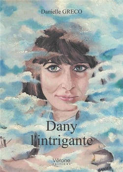Dany l'intrigante