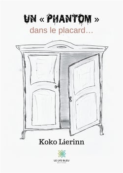 Un  phantom  dans le placard...