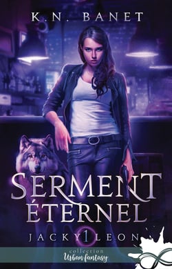 Jacky Leon Tome 1 : Serment éternel