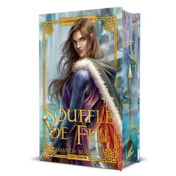 La faiseuse de roi Tome 2 : Souffle de feu