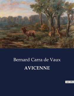 AVICENNE : Avicenne: Un médecin arabe légendaire et ses contributions à l'alchimie