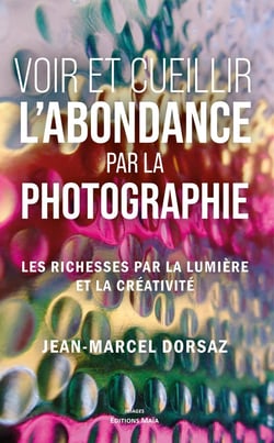 Voir et cueillir l'abondance par la photographie