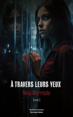 À travers leurs yeux