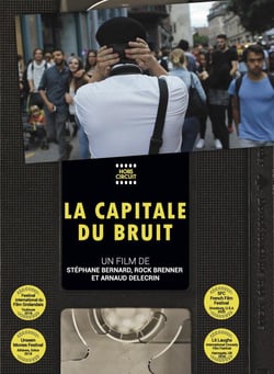 La Capitale du bruit