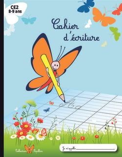 Cahier d'écriture cCE2 - 8/9 ans