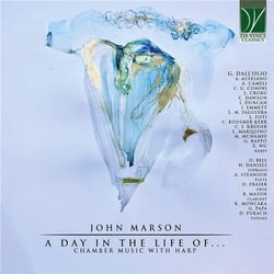 Marson, John : A Day in the Life of ... - Musique de chambre avec harpe