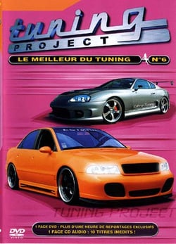 Tuning Project - Le meilleur du tuning - Vol. 6