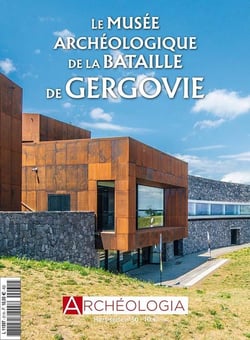 Archéologia - Hors Série N°31 Le musée archéologique de la bataille de Gergovie - mai 2022