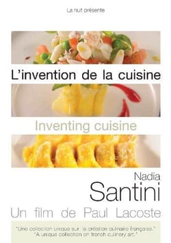 L'Invention de la cuisine - Nadia Santini