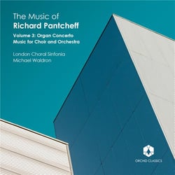 The Music Of Richard Pantcheff: Volume 3