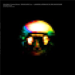 Twinscapes vol.2 : a modern approach to the dancefloor