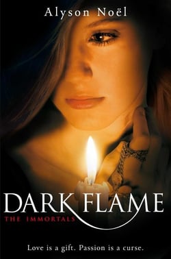 DARK FLAME - THE IMMORTALS: BOOK 4