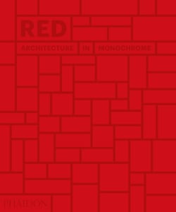 RED ARCHITECTURE IN MONOCHROME