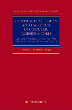 Contractual Rights and Liabilities in Circular Business Models - A Study of Consumer Protection in Product-as-a-service contracts