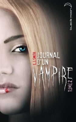 Journal d'un vampire - Tome 2 - Les ténèbres
