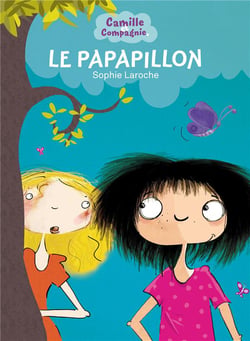 Camille et compagnie Tome 2 : le papapillon