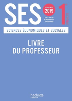 SES - 1re - livre du professeur (édition 2019)