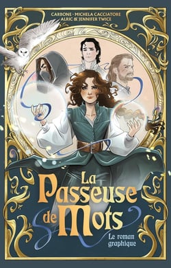 La Passeuse de Mots : Le roman graphique