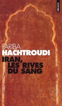 Iran, les rives du sang