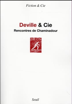 Deville & Cie - rencontres de Chaminadour